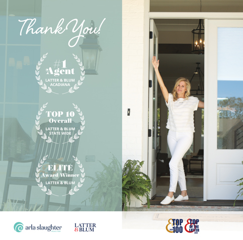 Arla Slaughter Names #1 Agent at Latter & Blum Acadiana, Top 10 Overall Statewide, & Elite Award Winner